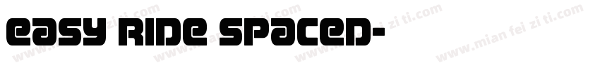 Easy Ride Spaced字体转换